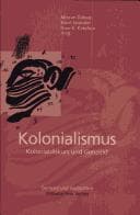Tapa de Kolonialismus, Kolonialdiskurs und Genozid