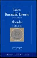 Tapa de Lettres de Bernardino Drovetti, consul de France à Alexandrie, 1803-1830