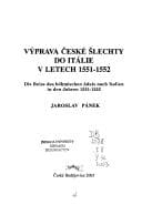 Tapa de Výprava české šlechty do Itálie v letech 1551-1552 =