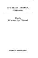 Tapa de W.G. SEBALD: A CRITICAL COMPANION; ED. BY J.J. LONG