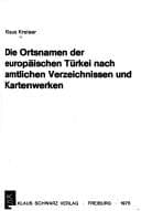 Tapa de Die Ortsnamen der europäischen Türkei nach amtlichen Verzeichnissen und Kartenwerken