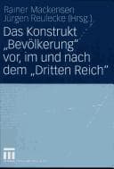 Tapa de Das Konstrukt "Bevölkerung" vor, im und nach dem "Dritten Reich"