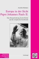 Tapa de Europa in der Sicht Papst Johannes Pauls II