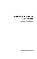 Tapa de AMERICAN YOUTH CULTURES; ED. BY NEIL CAMPBELL