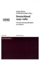 Tapa de Deutschland 1949 - 1989: von der Zweistaatlichkeit zur Einheit