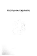 Tapa de Scotland in Dark Age Britain (St John's House Papers)