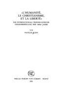 Tapa de "L 'humanite, le christianisme, et la liberte"