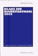 Tapa de Bilanz der Bundestagswahl 2002: Voraussetzungen, Ergebnisse, Folgen