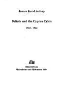 Tapa de Peleus, Bd. 27: Britain and the Cyprus crisis 1963 - 1964