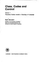 Tapa de Class, Codes and Control Vol 1 Theoretical Studies towards a Sociology of Language