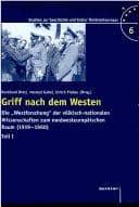 Tapa de Griff Nach Dem Westen: Die >Westforschung (Studien Zur Geschichte Und Kultur Nordwesteuropas)