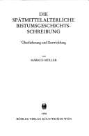 Tapa de Die spätmittelalterliche Bistumsgeschichtsschreibung