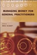 Tapa de MANAGING MONEY FOR GENERAL PRACTITIONERS; ED. BY MIKE GILBERT