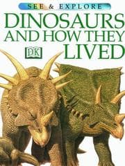 Tapa de Dinosaurs and how they lived