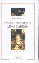 Tapa de Infancia e desventura de Lino Carrán