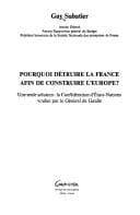 Tapa de Pourquoi détruire la France afin de construire l'Europe ?