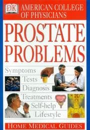 Tapa de American College of Physicians home medical guide to prostate problems