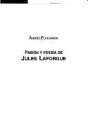 Tapa de Pasión y poesía de Jules Laforgue