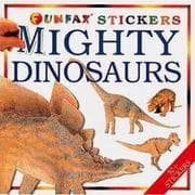 Tapa de Mighty Dinosaurs Sticker Book