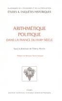 Tapa de Arithmétique politique dans la France du XVIIIe siècle