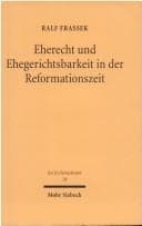 Tapa de Eherecht und Ehegerichtsbarkeit in der Reformationszeit