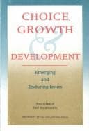 Tapa de Choice, growth and development