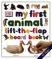 Tapa de My First Lift the Flap Animals Board Book