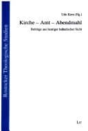 Tapa de Kirche - Amt - Abendmahl: Beitr age aus heutiger lutherischer Sicht