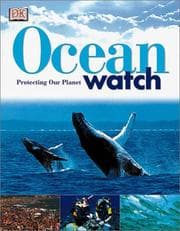 Tapa de Oceanwatch (DK Protecting Our Planet)