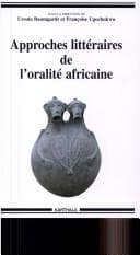 Tapa de Approches littéraires de l'oralité africaine