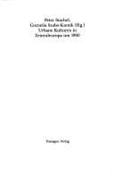 Tapa de Studien zur Moderne, vol. 19: Urbane Kulturen in Zentraleuropa um 1900