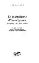 Tapa de Le journalisme d'investigation aux États-Unis et en France
