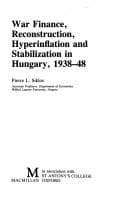 Tapa de War finance, reconstruction, hyperinflation, and stabilization in Hungary, 1938-48