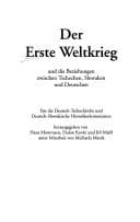 Tapa de Der Erste Weltkrieg und die Beziehungen zwischen Tschechen, Slowaken und Deutschen