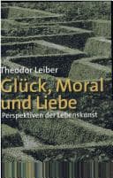 Tapa de Glück, Moral und Liebe
