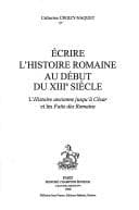 Tapa de Ecrire l'histoire romaine au début du XIIIe siècle