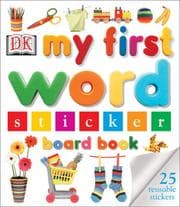 Tapa de My First Word Sticker Board Book (My First series)
