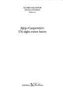 Tapa de Alejo Carpentier Un Siglo Entre Luces (R)