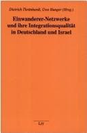 Tapa de Einwanderer-Netzwerke und ihre Integrationsqualität in Deutschland und Israel