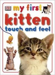 Tapa de My First Kitten Touch and Feel (My First Series)