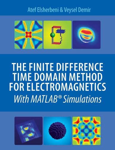 Tapa de The Finite-Difference Time-Domain Method for Electromagnetics with MATLAB Simulations