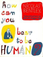 Tapa de How can you bear to be human?