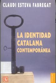 Tapa de La Identidad Catalana Contemporánea