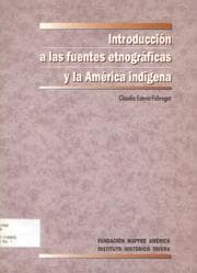 Tapa de Introducción a las fuentes etnográficas y la América indígena