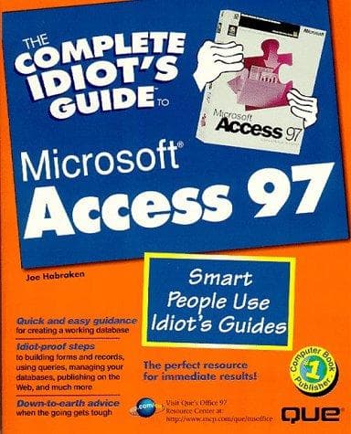Tapa de The complete idiot's guide to Microsoft Access 97