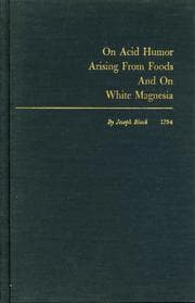 Tapa de On Acid Humor Arising From Foods And On White Magnesia (1754)