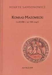 Tapa de Konrad Mazowiecki (1187/88-31 VIII 1247)