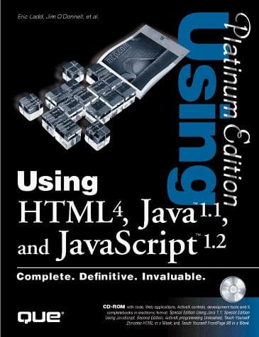 Tapa de Using HTML 4.0, Java 1.1, and JavaScript 1.2