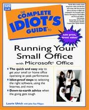 Tapa de The complete idiot's guide to running your small office with Microsoft Office