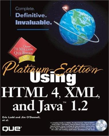 Tapa de Using HTML 4, XML and Java 1.2